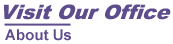 Visit Our Office