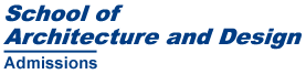 School of Architecture and Design, Admissions